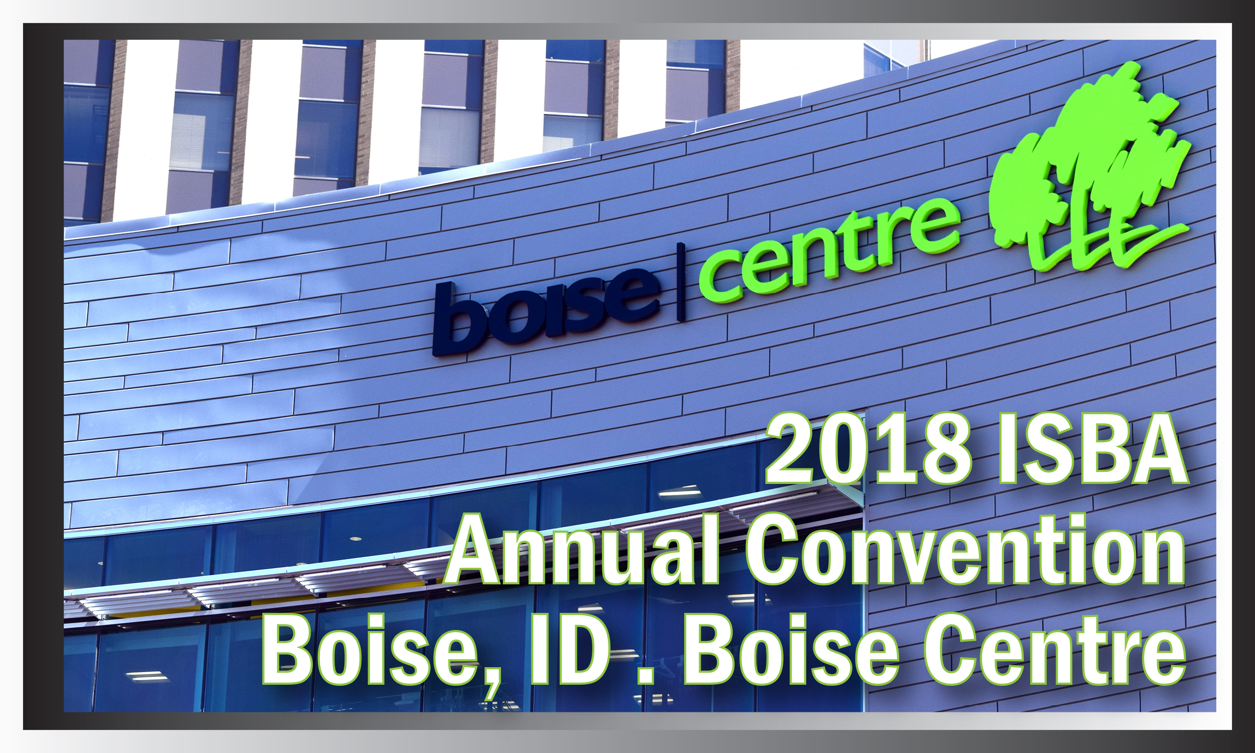 ISBA Annual Convention